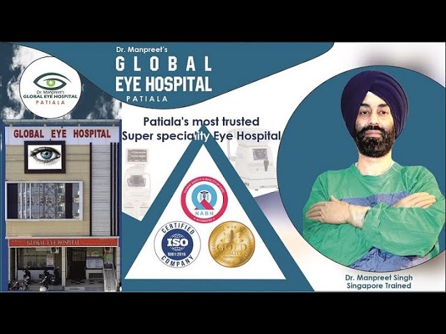 dr manpreet global eye hospital