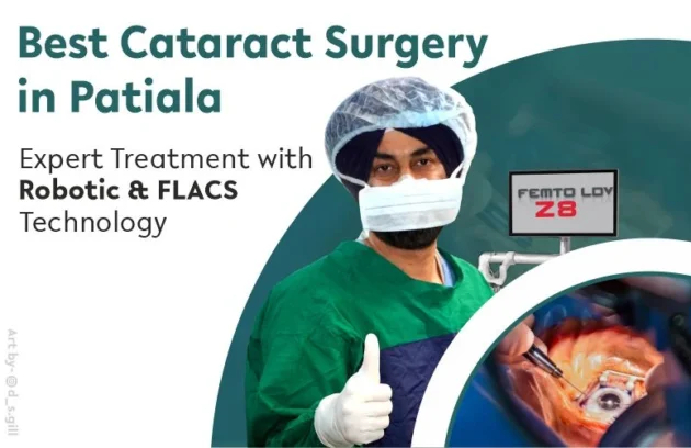 Best Cataract Surgeon in Patiala