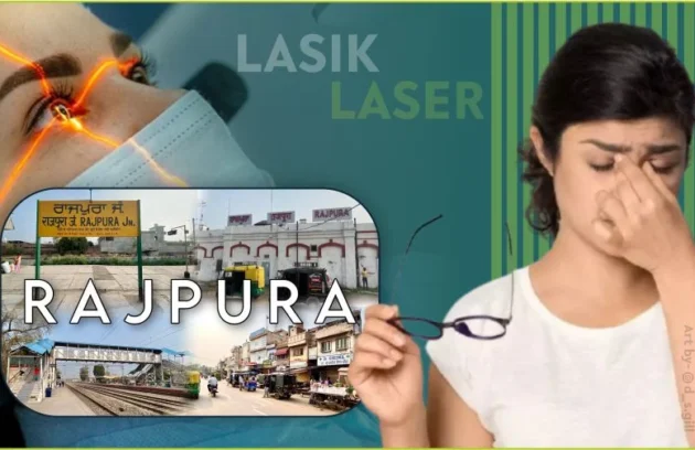 Best LASIK Surgery in Rajpura